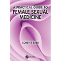 A Practical Guide to Female Sexual Medicine