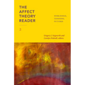 The Affect Theory Reader 2: Worldings, Tensions, Futures