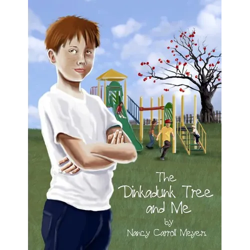 The Dinkadunk Tree and Me