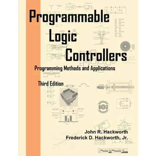 Programmable Logic Controllers: Programming Methods and Applications