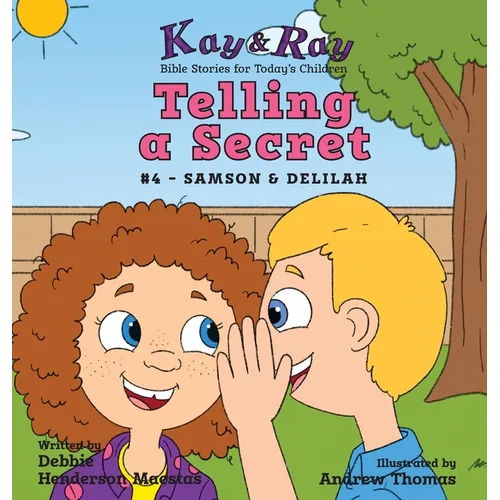 Telling a Secret: #4 - Samson & Delilah