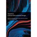 Toward a Critical Instructional Design