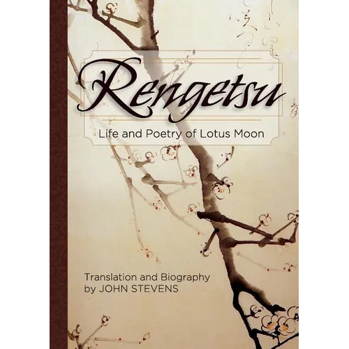 Rengetsu: Life and Poetry of Lotus Moon