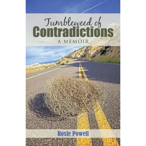 Tumbleweed of Contradictions