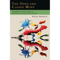 The Open and Closed Mind: Investigations into the Nature of Belief Systems and Personality Systems