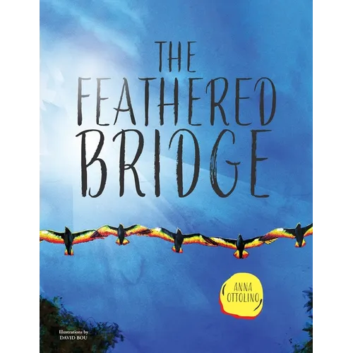 The Feathered Bridge