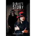 Sarah's Story: Target of a Serial Killer