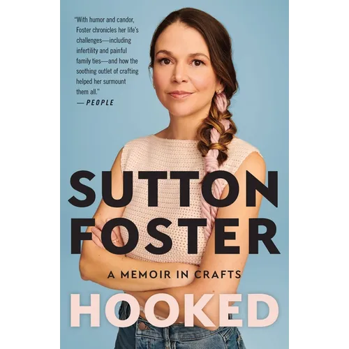 Hooked: A Memoir in Crafts
