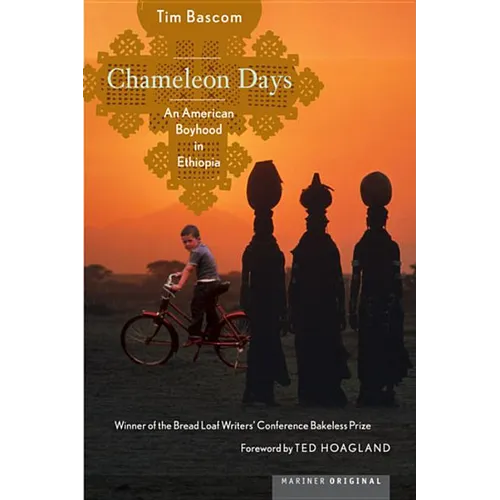 Chameleon Days: An American Boyhood in Ethiopia