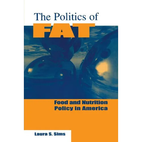 The Politics of Fat: People, Power and Food and Nutrition Policy