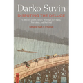Disputing the Deluge: Collected 21st-Century Writings on Utopia, Narration, and Survival