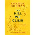 The Hill We Climb: An Inaugural Poem for the Country