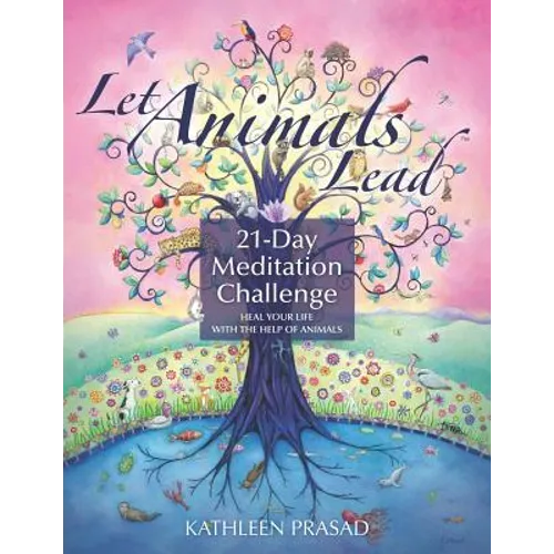 Let Animals Lead 21-Day Meditation Challenge