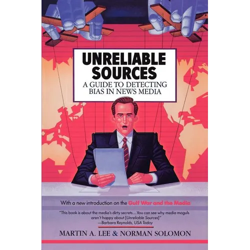 Unreliable Sources