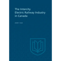 The Intercity Electric Railway Industry in Canada