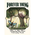Forever Young: A Story of Everlasting Friendship