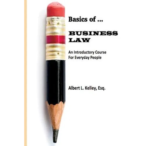 Basics of ... Business Law 101
