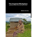The Inspired Workplace