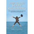 Jump in and Start Swimming