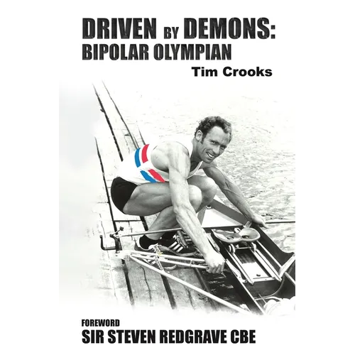 Driven by Demons: Bipolar Olympian