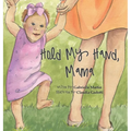 Hold My Hand, Mama