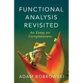 Functional Analysis Revisited