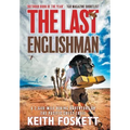The Last Englishman: A Thru-Hiking Adventure on the Pacific Crest Trail