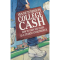 College Cash: How to Earn and Learn as a Student Entrepreneur