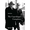 The Copenhagen Conspiracy