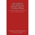 100 Things You Should Know About Communism: in the USA; Religion; Education; Labor and Government