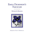 Emily Dickinson's Fascicles: Method and Meaning