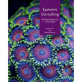 Systemic consulting: The organisation as a living system