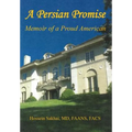 A Persian Promise - Memoir of a Proud American