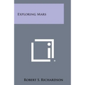 Exploring Mars