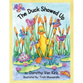 The Duck Showed Up