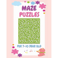 Maze Puzzles For 7-10 Year Olds: Large Print Fun Maze Activity Book For Kids With Solutions