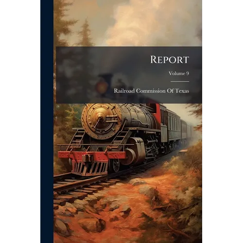 Report; Volume 9