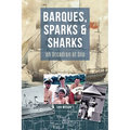 Barques, Sparks & Sharks: an Orcadian at Sea