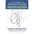 Determinants of Mental Health: A Socioeconomic Perspective