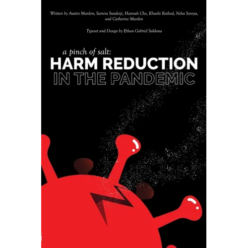 A Pinch of Salt: Harm Reduction in the Pandemic