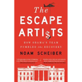 Escape Artists: How Obama's Team Fumbled the Recovery
