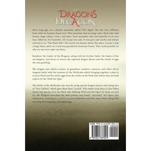The Dragons of Decagon: A Dragon's Tale