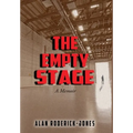 The Empty Stage: A Memoir