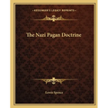 The Nazi Pagan Doctrine