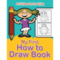 My First How to Draw Book