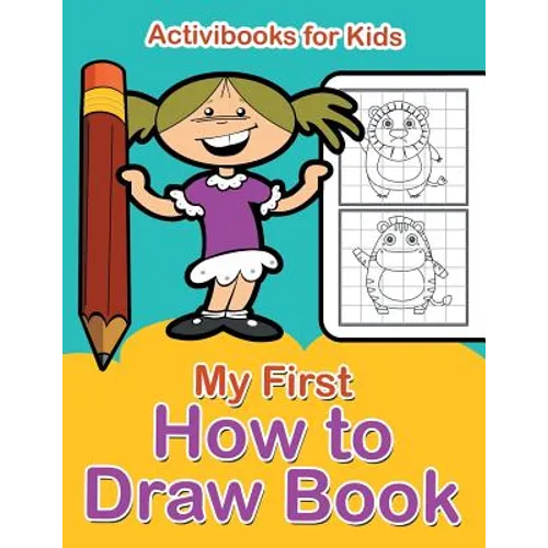 My First How to Draw Book