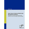 Open Source Customer Relationship Management Solutions