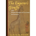 The Emperor's Giraffe: And Other Stories of Cultures in Contact