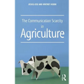 The Communication Scarcity in Agriculture