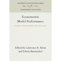 Econometric Model Performance: Comparative Simulation Studies of the U.S. Economy